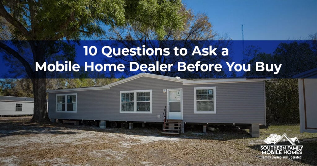 Mobile homes on display at a dealership with the title 10 Questions to Ask a Mobile Home Dealer Before You Buy.